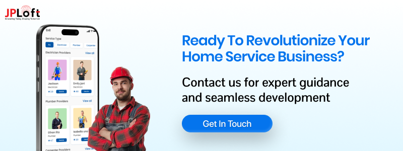 Ready to revolutionize your home service business CTA2